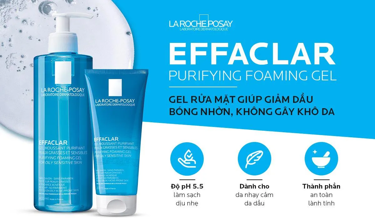 Sữa rửa mặt trị mụn La Roche-Posay Effaclar Purifying Foaming Gel