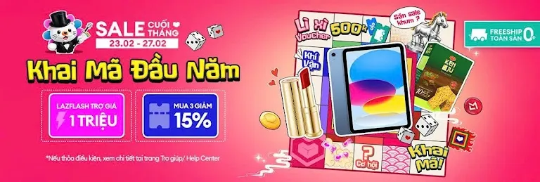 Lazada Sale Cuối Tháng 23–27/02/2026: LAZFLASH Trợ Giá 1 Triệu – Voucher 500K – Freeship 0Đ