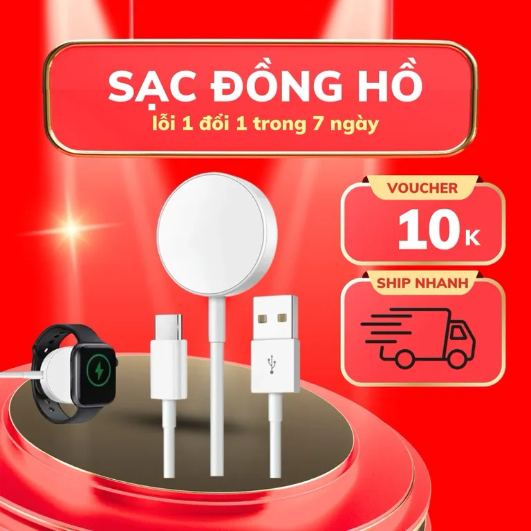Dây sạc đồng hồ thông minh watch Ap sạc cho đồng hồ chính ihãng seri 2,3,4,5,6,7,8 ( chỉ dành cho đồng hồ chính hãng)A1