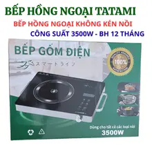 Bếp hồng ngoại TATAMI đa năng 3500W không bức xạ, không kén nồi, tiết kiệm điện