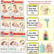 Tã dán sơ sinh Huggies Skin perfect Nb70+4/ S80+2 /M76+3 Date luôn New Quà gói kèm theo đơn không hiện thị giỏ