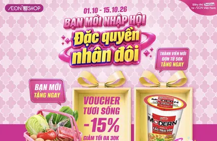 AEONESHOP Bạn Mới Nhập Hội – Giảm 15% Tươi Sống, Nhận Quà Đơn 50K