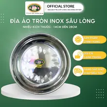 Dĩa Inox Sâu Lòng Tròn Làm Bò Né, Đựng Đồ Ăn - Đĩa Ảo Inox Nấu Được Bếp Từ Nhiều Kích Thước