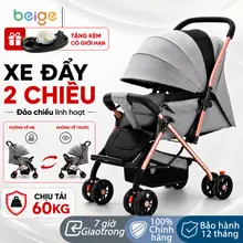 Xe đẩy em bé BEIGE gấp gọn 2 chiều, xe đẩy cho bé chịu tải 60kg, tặng khay ăn, ghế đẩy du lịch gọn nhẹ