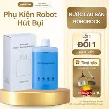 Nước lau sàn cho robot hút bụi Roborock - Nước lau nhà Robot Roborock - Nước lau sàn robot chuyên dụng