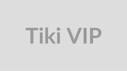 Tiki VIP Ngày Hội Thành Viên Cuối Tháng
