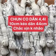 Chun co dãn 3,8-4,4 lần siêu bền bỉ, không bai nhão