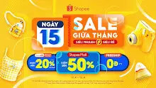 Shopee 15.5 Sale Giữa Tháng – Voucher 5 Triệu, SVIP Giảm 20% & Freeship