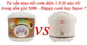 Chọn nồi cơm điện 1.8 lít: Happy Cook hay Supor tốt hơn?