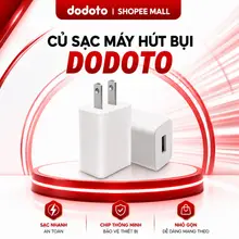 Củ sạc 5V-1A /2A máy hút bụi cầm tay không dây dodoto