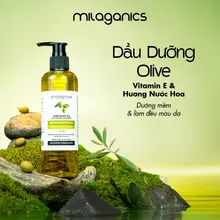 [SIÊU TIẾT KIỆM] Dầu olive nguyên chất MILAGANICS dưỡng da cấp ẩm, dầu oliu dưỡng ẩm tự nhiên 250ml
