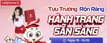 CellphoneS Flash Sale Học Sinh, Sinh Viên – Giảm Đến 50%++