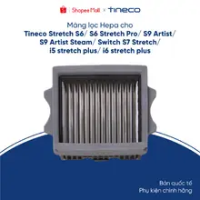 Màng lọc Hepa cho Tineco S6 Stretch Pro/ S9 Artist Steam/ Switch S7 Stretch/ S7 Stretch Steam - Bản Quốc Tế