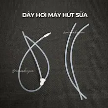(SẴN/HOẢ TỐC HN) - DÂY HƠI MÁY HÚT SỮA / ĐẦU NỐI