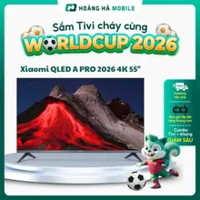 Google Tivi Xiaomi QLED A PRO 2026 4K 55 inch - Bảo hành 24 tháng