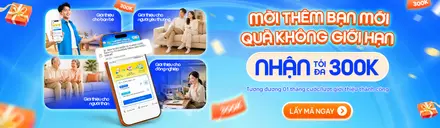 Giới Thiệu Bạn Bè — Nhận Đến 300K Qua Hi FPT