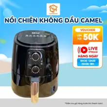 Nồi chiên không dầu camel dung tích 5L, 6L, 6.5L, 8L tiện lợi bao giá toàn shoppe