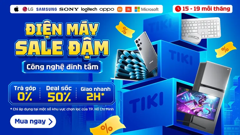Tiki 18.04 – Siêu sale điện máy 1 ngày, giá sốc công nghệ