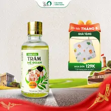 Tinh Dầu Tràm Mệ Đoan Nguyên Chất 100ml Hỗ Trợ Giữ Ấm Phòng Cảm Lạnh Xua Đuổi Côn Trùng