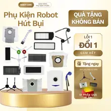 [QUÀ TẶNG] Phụ kiện robot hút bụi lau nhà