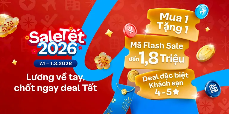 ✈️ Sale TẾT 2026 – MỘT Chạm, TẾT ĐI VẠN DẶM Cùng Traveloka ✈