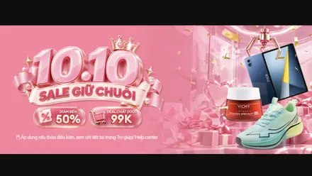 Lazada 10.10 Sale Giữ Chuỗi – Giảm Đến 50%, Voucher Đến 10 Triệu