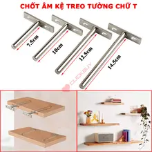 Chốt Âm Kệ Treo Tường Chữ T Nhiều Kích Thước Phù Hợp Treo Kệ Tường, Kệ Gỗ Tivi Mà Không Lộ Vít