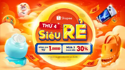 Shopee Thứ Tư Siêu Rẻ – Mua 3 Giảm 30%, Giá Sốc Từ 1.000Đ