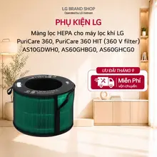 Màng lọc HEPA cho máy lọc khí LG PuriCare 360, PuriCare 360 HIT (360 V filter)| AS10GDWH0, AS60GHBG0, AS60GHCG0