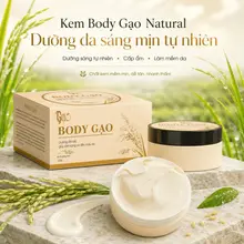 Kem Body Gạo Trắng Da Nâng Tone Trắng Sáng Mịn Màng Dưỡng Da Body Toàn Thân An Toàn Chính Hãng 120Gr
