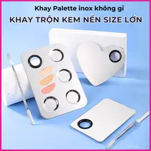 Khay Inox Palette Đã Kèm Que Trộn Pha Trộn Kem Nền Son Môi Phấn Mắt Size Lớn