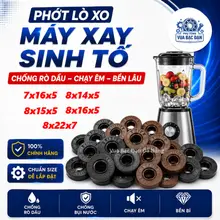 Phớt Máy Xay Sinh Tố Công Nghiệp | Phớt Máy Làm Sữa Hạt 7x16x5 8x14x5 8x15x5 8x16x5 8x22x7 Có Lò Xo Chịu Nhiệt