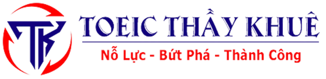 TOEIC Thầy Khuê