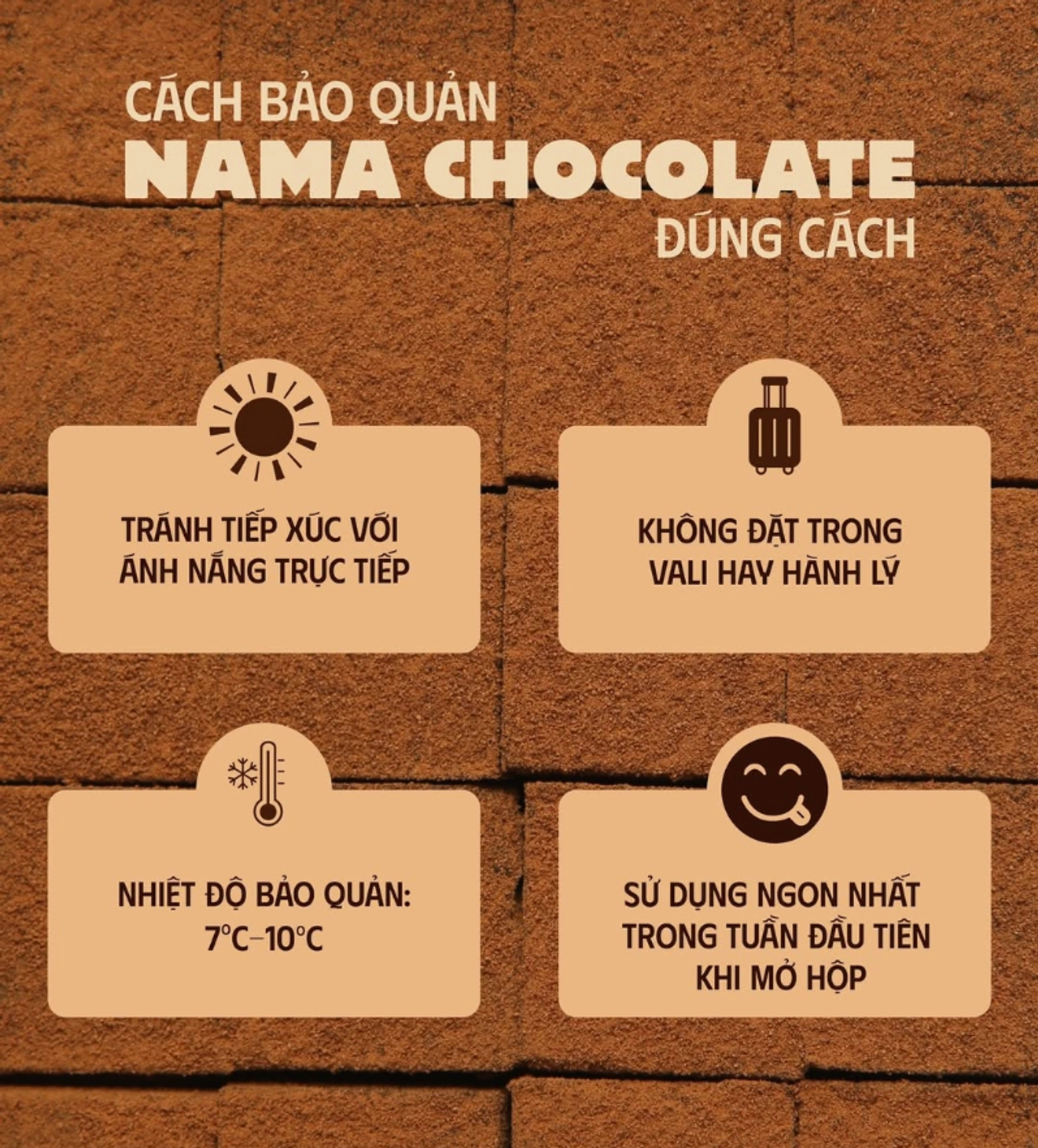 4 lưu ý bảo quản nama chocolate đúng cách