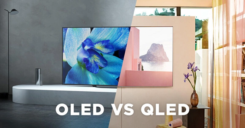 So sánh tấm nền LED, QLED và OLED cho phòng khách
