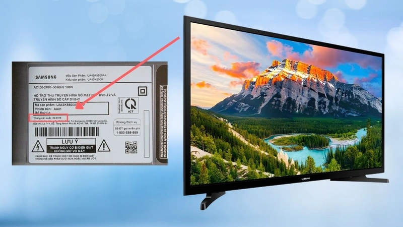 Kiểm tra năm sản xuất và bảo hành khi mua tivi mùa sale